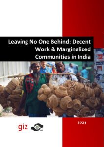 Read more about the article Decent Work & Marginalized Communities in India