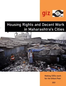 Read more about the article Housing Rights and Decent Work in Maharashtra