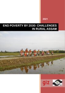 Read more about the article End Poverty by 2030 – Challenges in Rural Assam